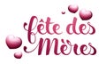 MotherÃ¢â¬â¢s Day in French : FÃÂªte des MÃÂ¨res Royalty Free Stock Photo